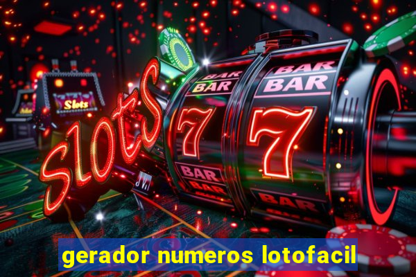 gerador numeros lotofacil